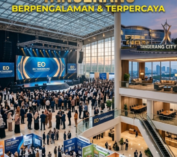 Event Organizer Tangerang Berpengalaman & Terpercaya