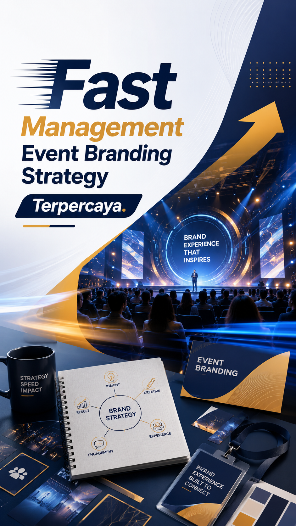 Fast Management Event Branding Strategy Terpercaya