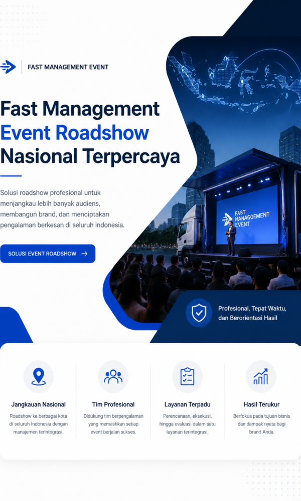 Fast Management Event Roadshow Nasional Terpercaya