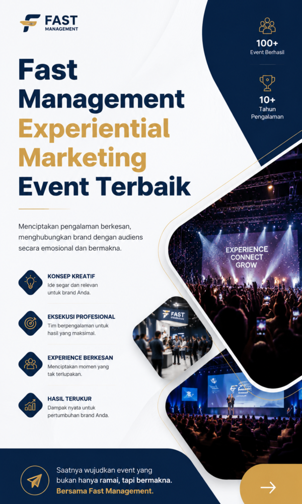 Fast Management Experiential Marketing Event Terbaik