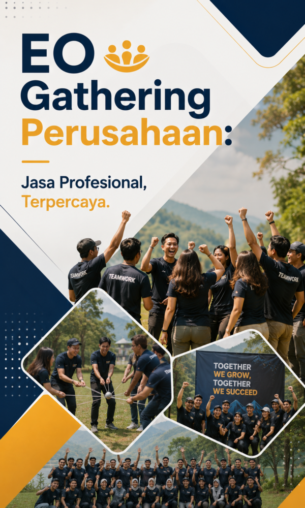 EO Gathering Perusahaan Jasa Profesional, Terpercaya
