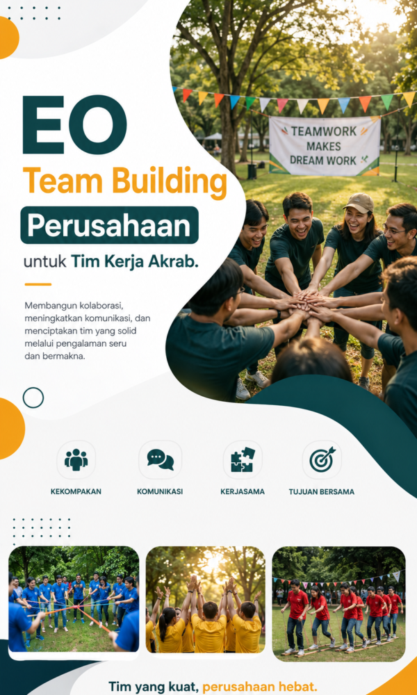 EO Team Building Perusahaan untuk Tim Kerja Akrab