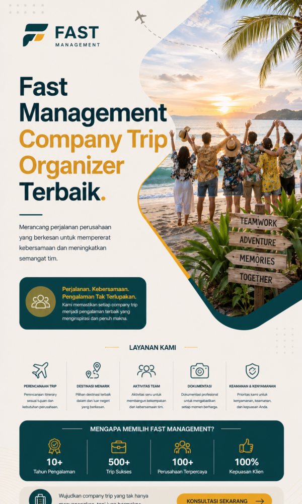 Fast Management Company Trip Organizer Terbaik