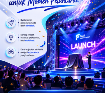 Fast Management EO Launching untuk Momen Peluncuran