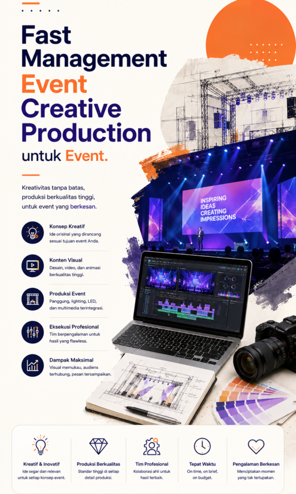 Fast Management Event Creative Production untuk Event