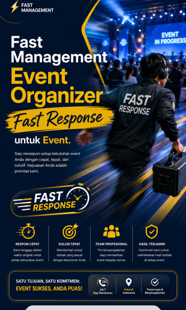 Fast Management Event Organizer Fast Response untuk Event