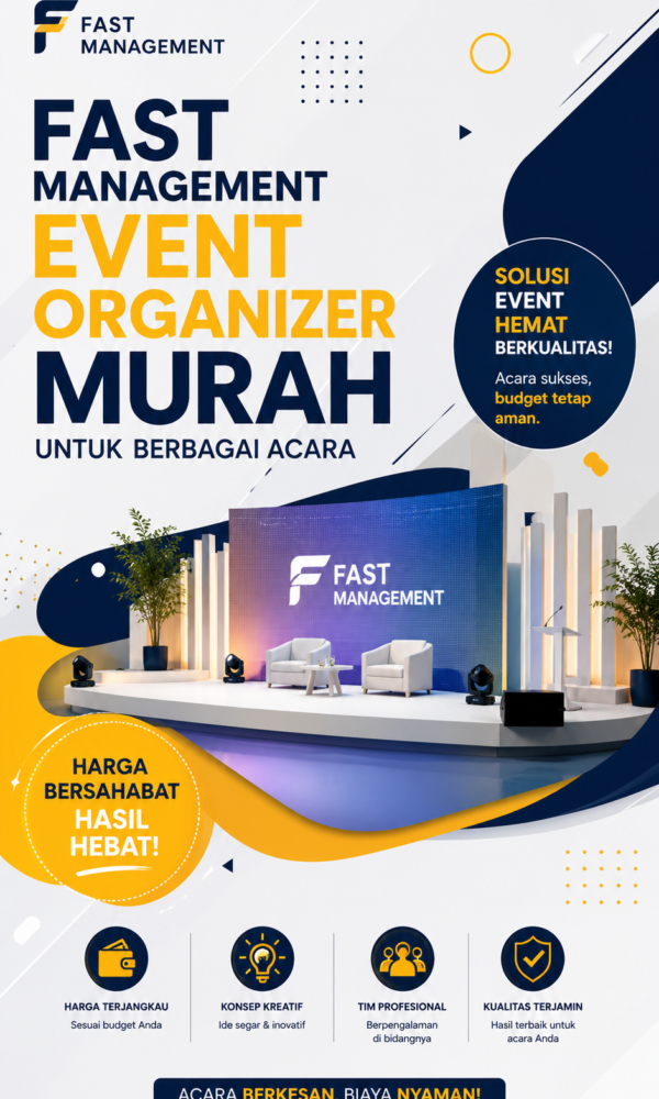 Fast Management Event Organizer Murah untuk Berbagai Acara