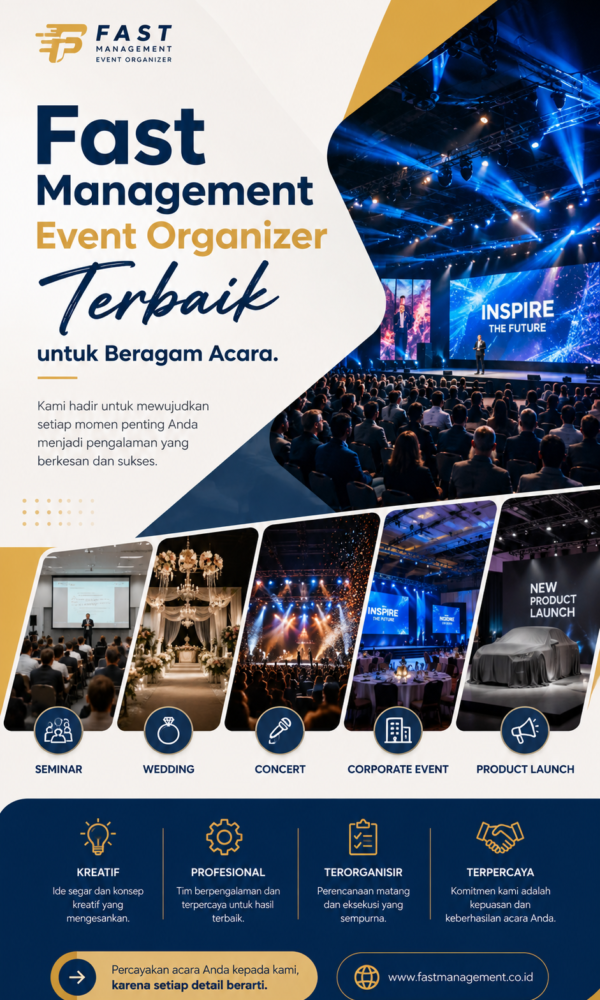 Fast Management Event Organizer Terbaik untuk Beragam Acara