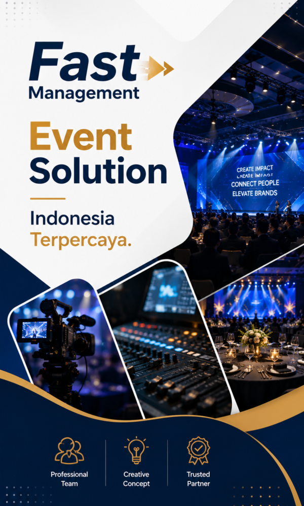 Fast Management Event Solution Indonesia Terpercaya