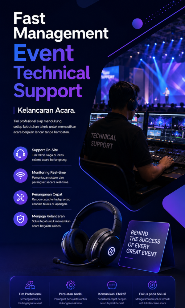Fast Management Event Technical Support Kelancaran Acara