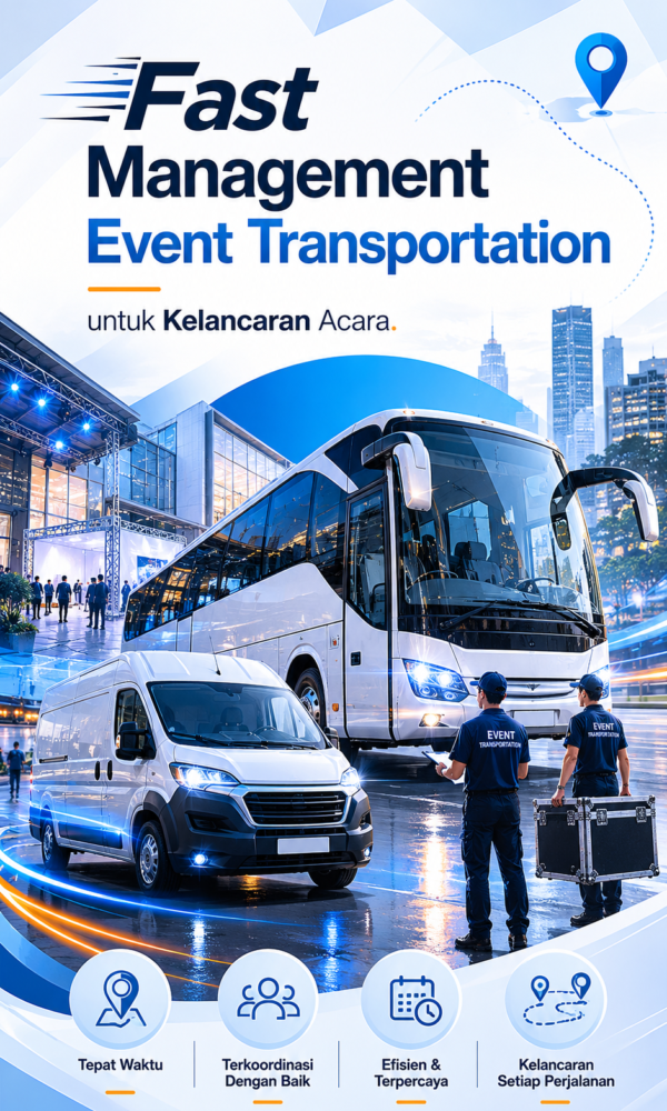 Fast Management Event Transportation untuk Kelancaran Acara
