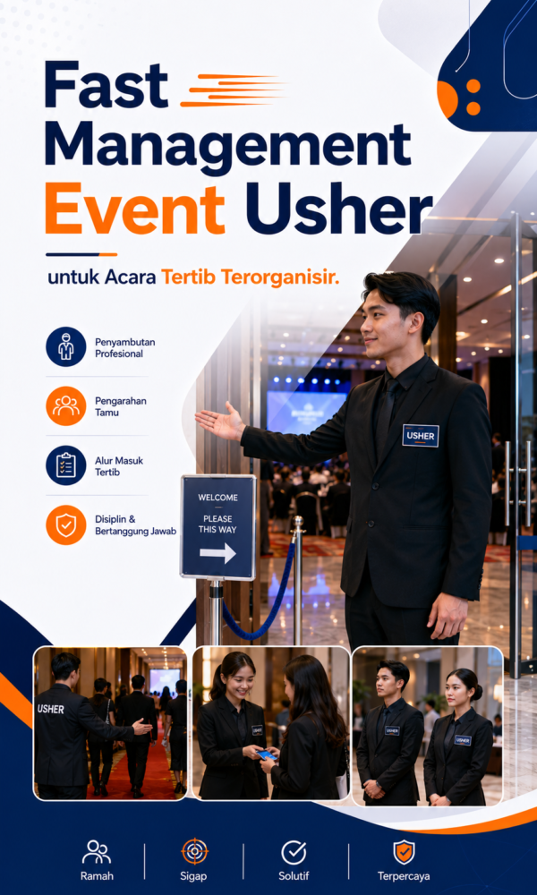 Fast Management Event Usher untuk Acara Tertib Terorganisir