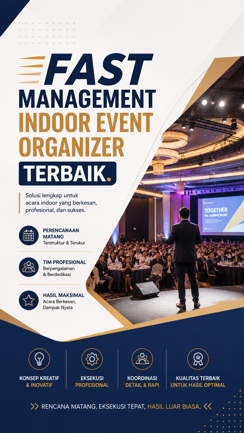 Fast Management Indoor Event Organizer Terbaik