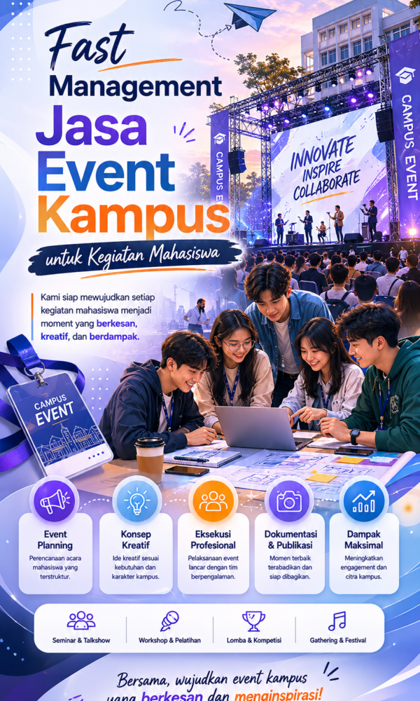 Fast Management Jasa Event Kampus untuk Kegiatan Mahasiswa