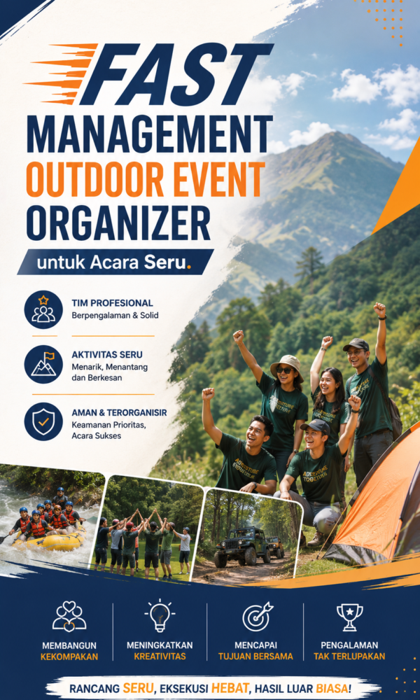 Fast Management Outdoor Event Organizer untuk Acara Seru